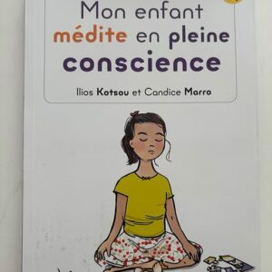 Mon enfant médite en pleine conscience
